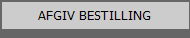 AFGIV BESTILLING